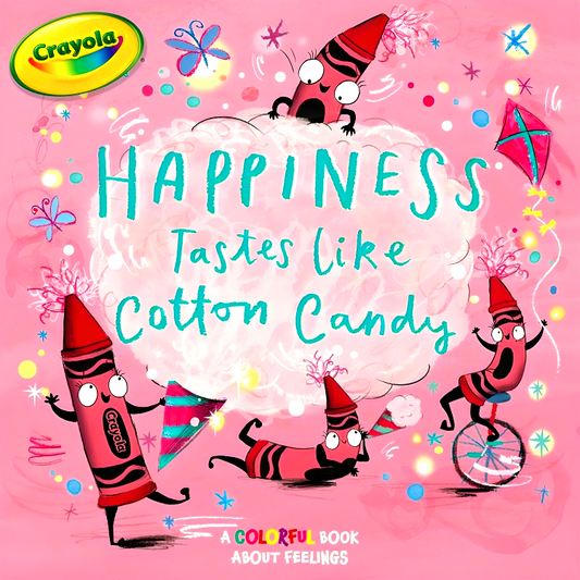 Crayola: Happiness Tastes Like Cotton Candy