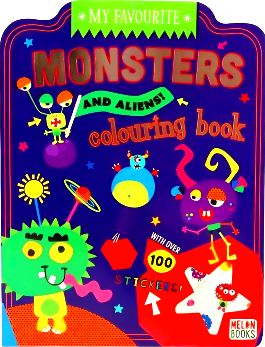 My Favourite Monsters And Aliens Colouring Book