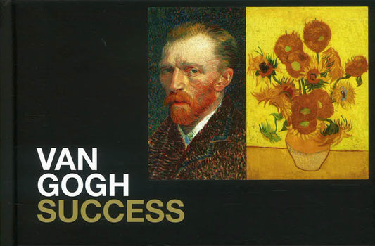 Van Gogh: Success