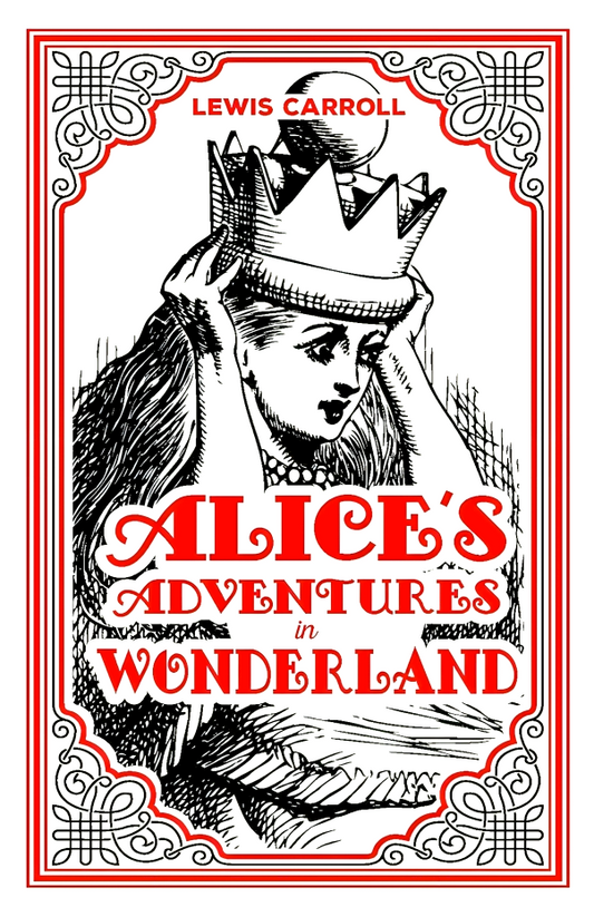 Paper Mill: Alice'S Adventures In Wonderland