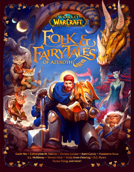 World Of Warcraft: Folk & Fairy Tales Of Azeroth