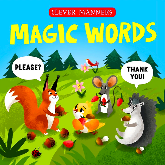 Magic Words (Clever Manners)