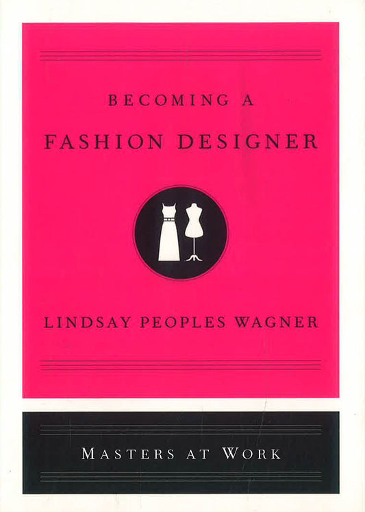 Becoming A Fashion Designer