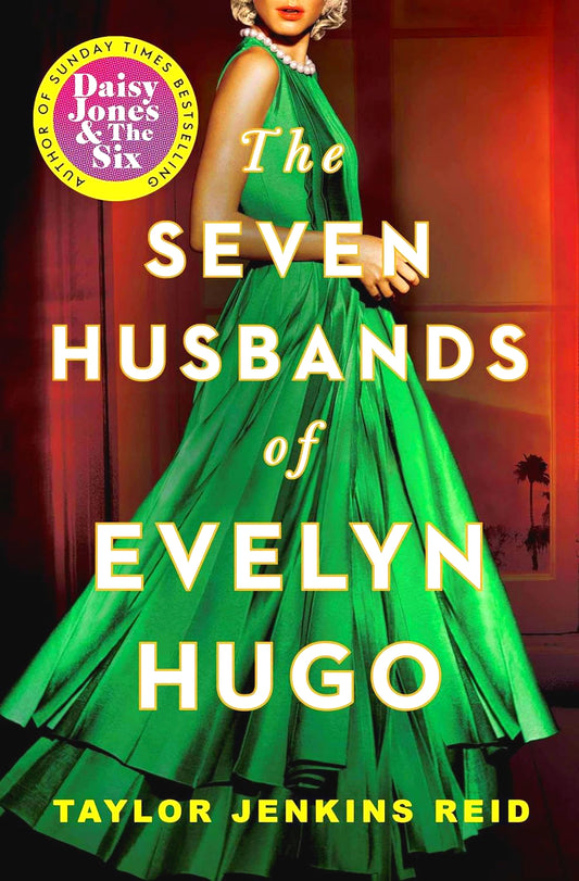 The Seven Husbands Of Evelyn Hugo