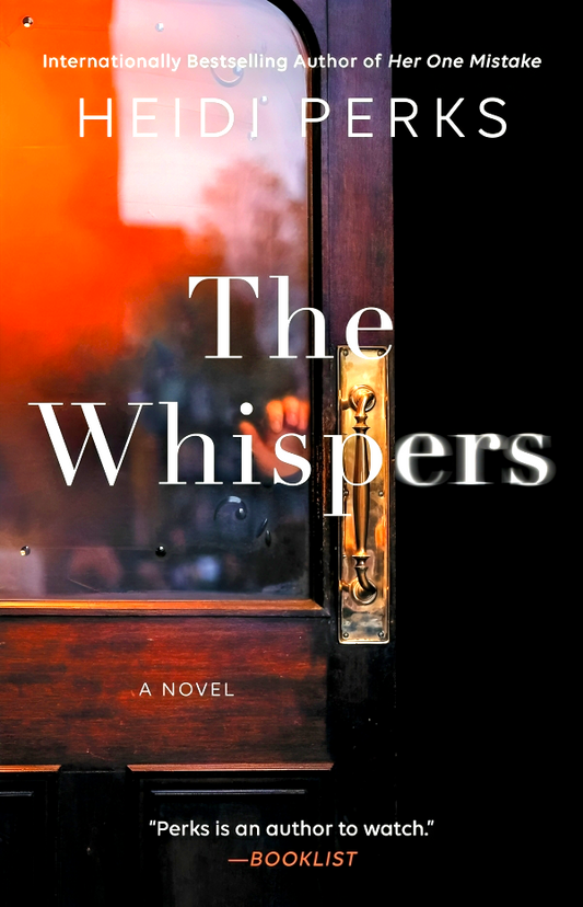 The Whispers: A Novel