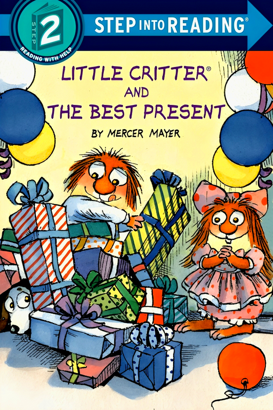 Step Into Reading Step 2: Little Critter And The Best Present