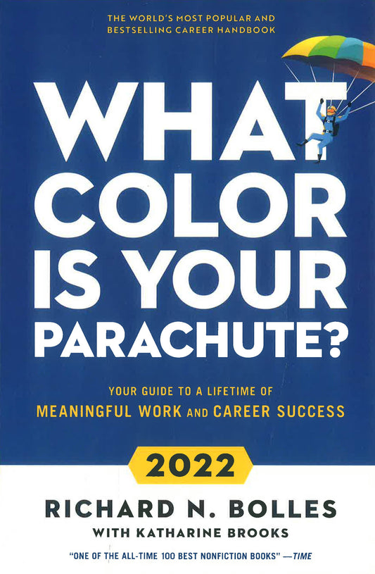 What Color Is Your Parachute? 2022