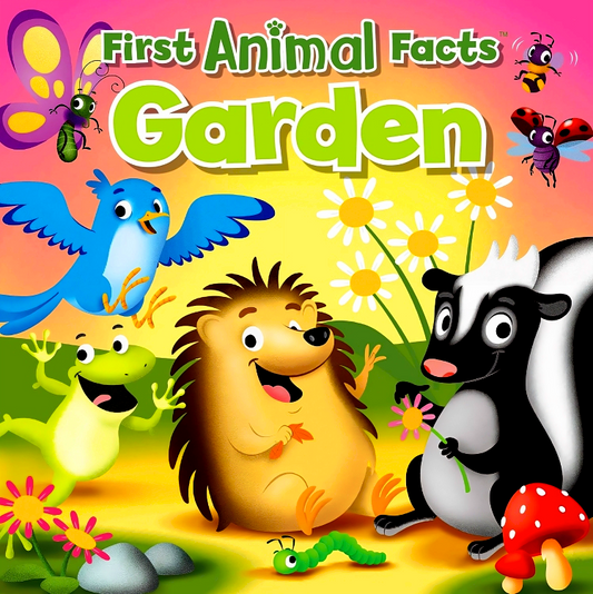 First Animal Facts: Garden