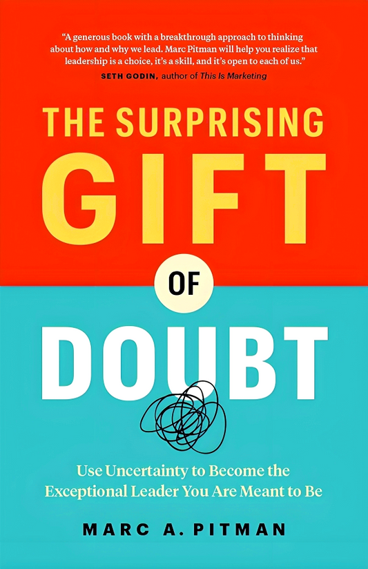 The Surprising Gift Of Doubt