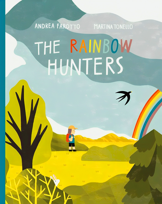 The Rainbow Hunters