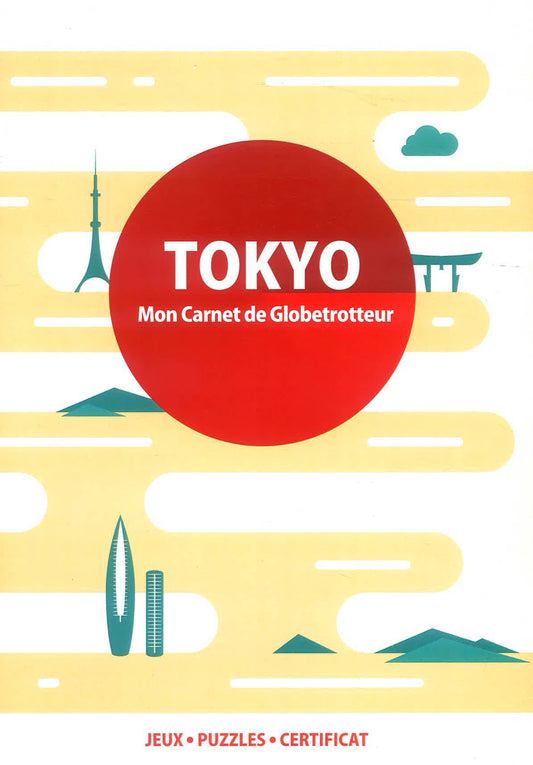 Tokyo: Mon Carnet De Globetrotteur