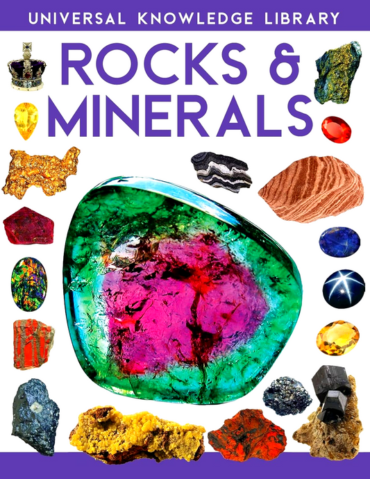 Universal Knowledge Library: Rocks & Minerals