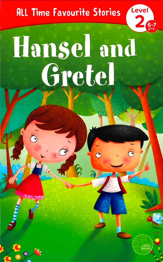 All Time Favourite Stories L2: Hansel And Gretel