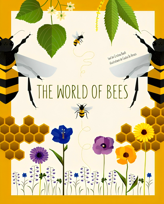 The World Of Bees