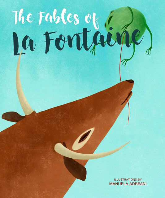 The Fables Of La Fontaine