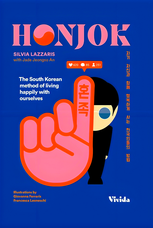 Honjok: The South Korean Method to Live Happily With Ourselves