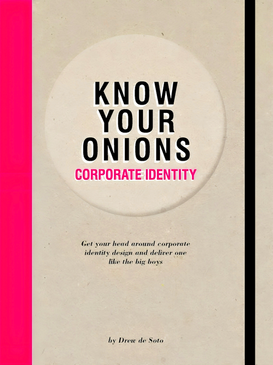 Know Your Onions: Corporate Identity