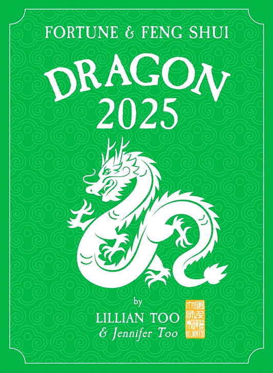 Fortune & Feng Shui 2025 - Dragon