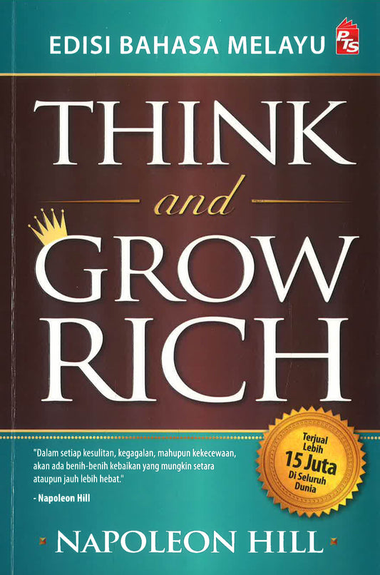 Think and Grow Rich (Edisi Bahasa Melayu)