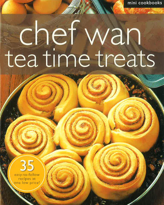 Mini Cookbooks: Chef Wan - Tea Time Treats