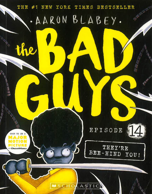 The Bad Guys E14: They'Re Bee-Hind You!