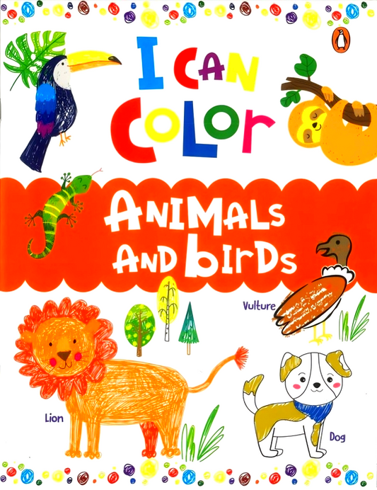 I Can Color: Animals And Birds