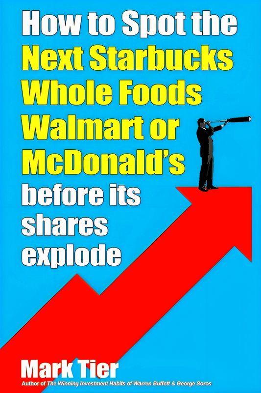 How To Spot The Next Starbucks Whole Foods Walmart Or Mcdonald's Before Its Shares Explode