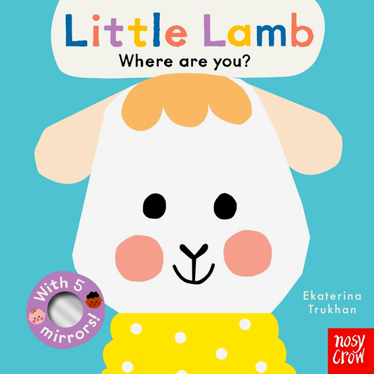 Baby Faces: Little Lamb, Where Are You?