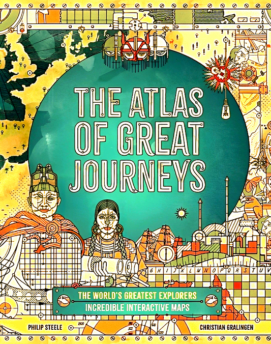 Atlas Of Great Journeys