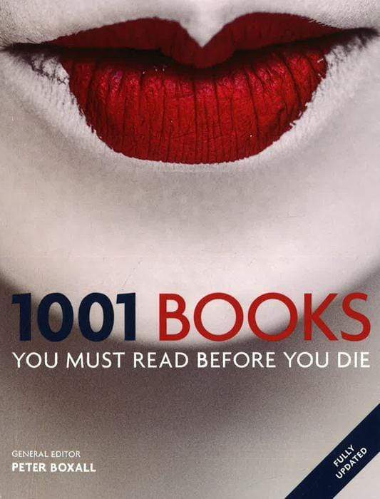 1001 Books You Must Read Before You Die