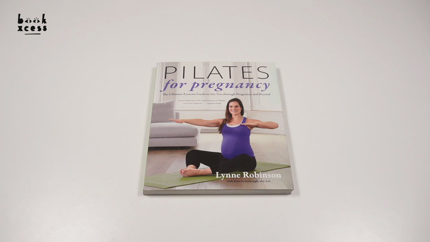 Pilates for Pregnancy: The Ultimate Exercise Guide to See You Through