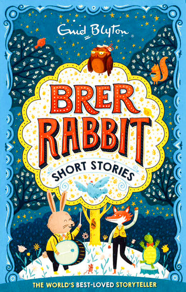 Blyton: Brer Rabbit Short Stories