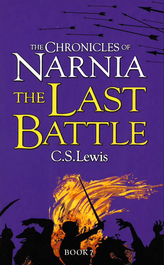 The Last Battle (The Chronicles Of Narnia)