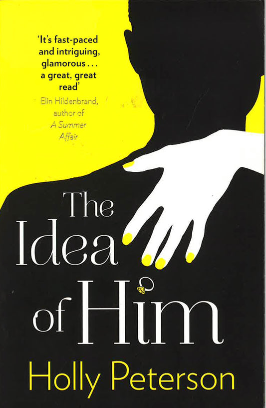 The Idea Of Him