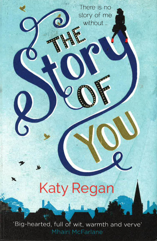 The Story Of You