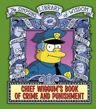 Chief Wiggum's Book Of Crime And Punishment