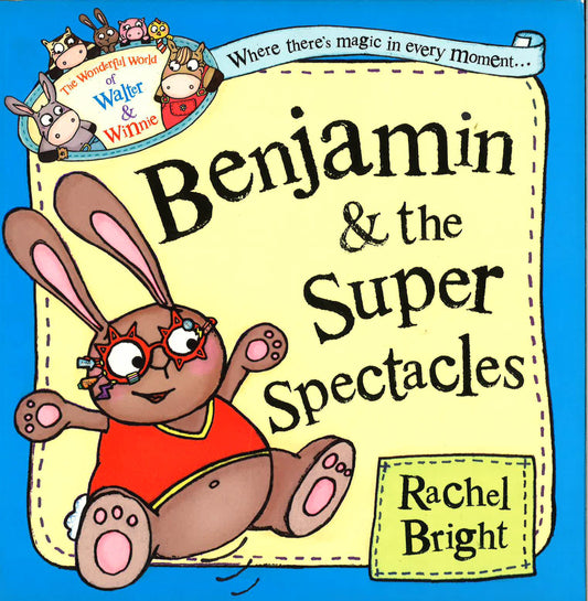 Benjamin And The Super Spectacles