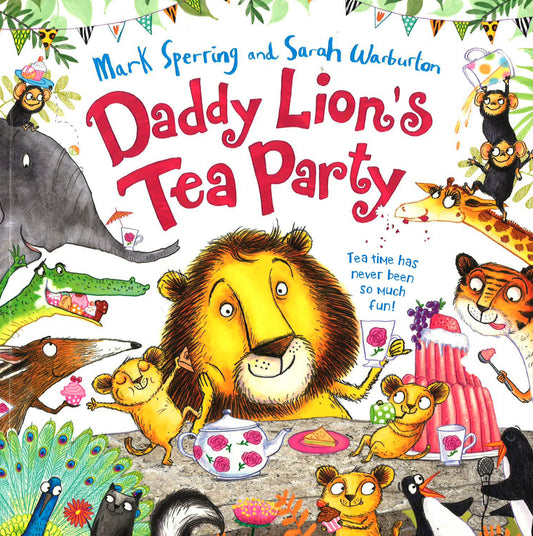 Daddy Lion's Tea Party