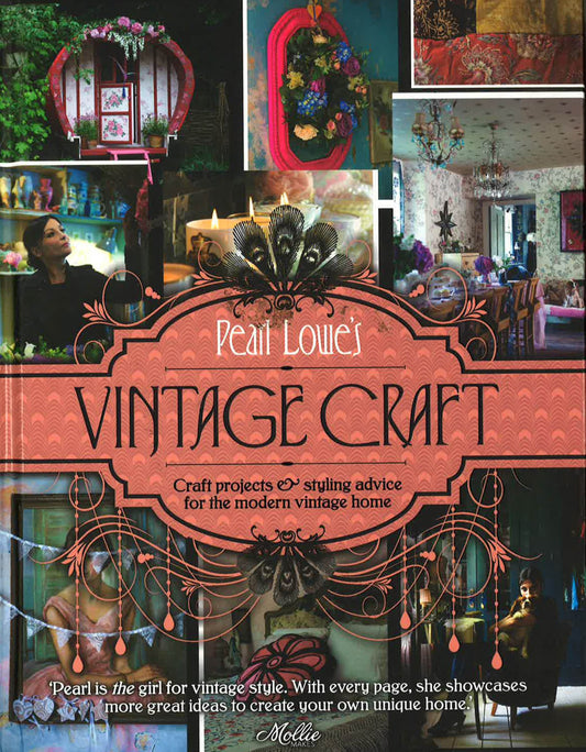 Pearl Lowe's Vintage Craft