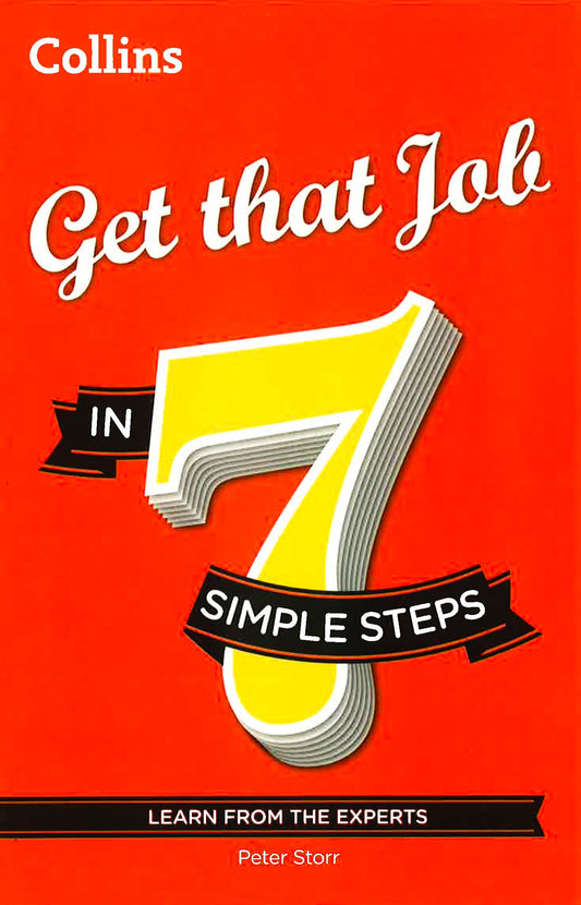 Get That Job In 7 Simple Steps