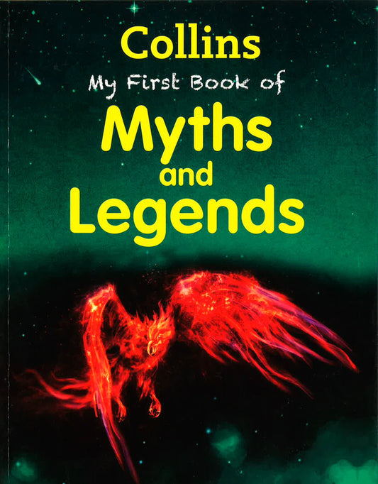 My First Book Of Myths And Legends