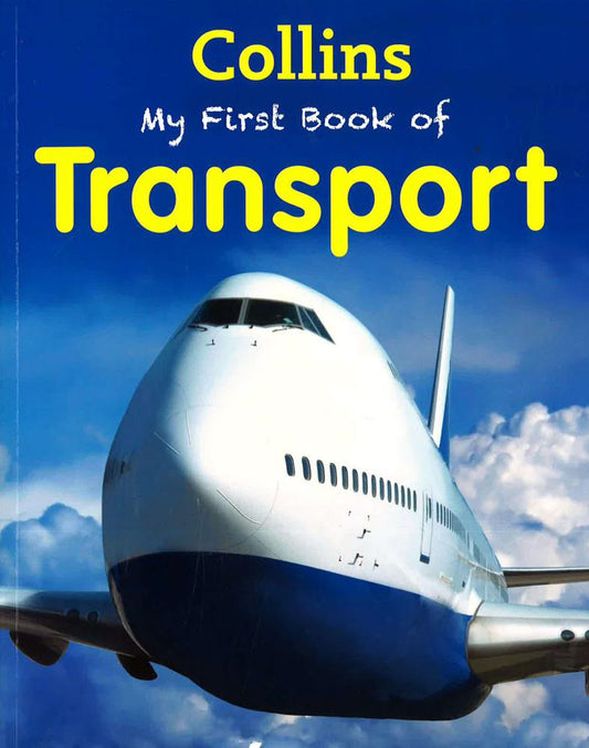 Collins My First Book Of Transport