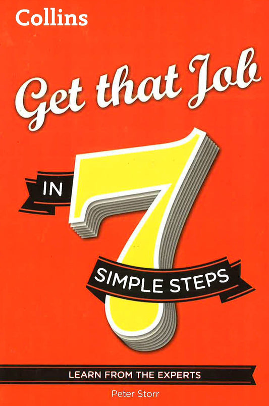 Get That Job In 7 Simple Steps