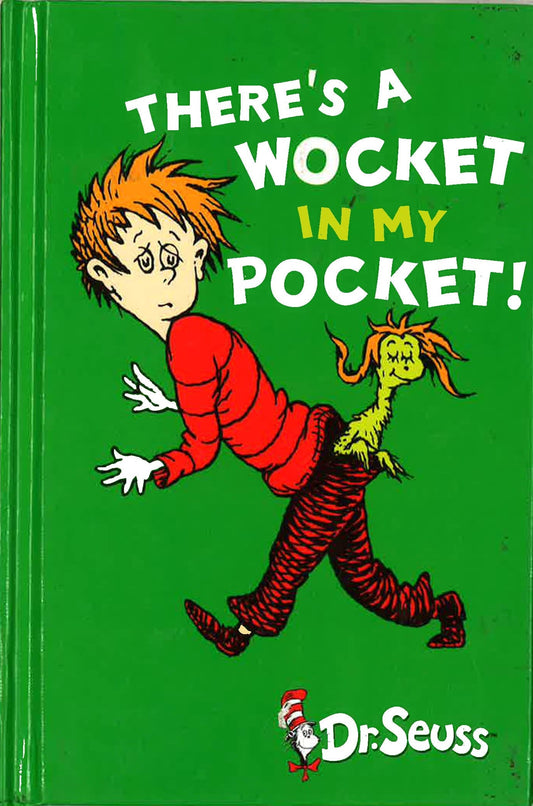 There's A Wocket In My Pocket