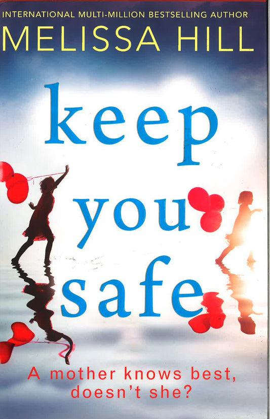 Keep You Safe