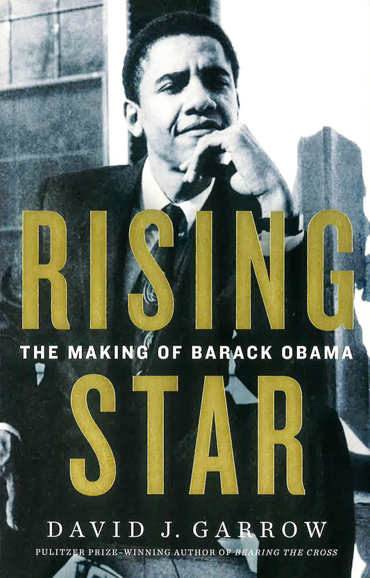 Rising Star: The Making Of Barack Obama