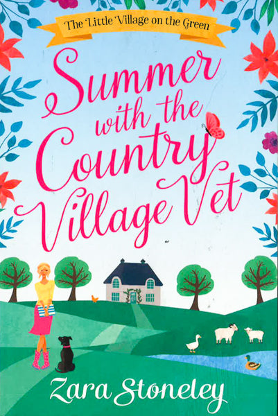 Summer With The Country Village Vet