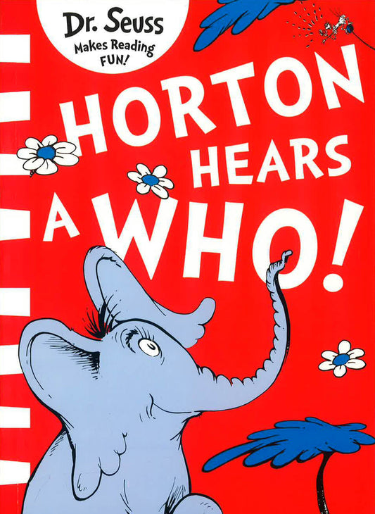 Horton Hears A Who!