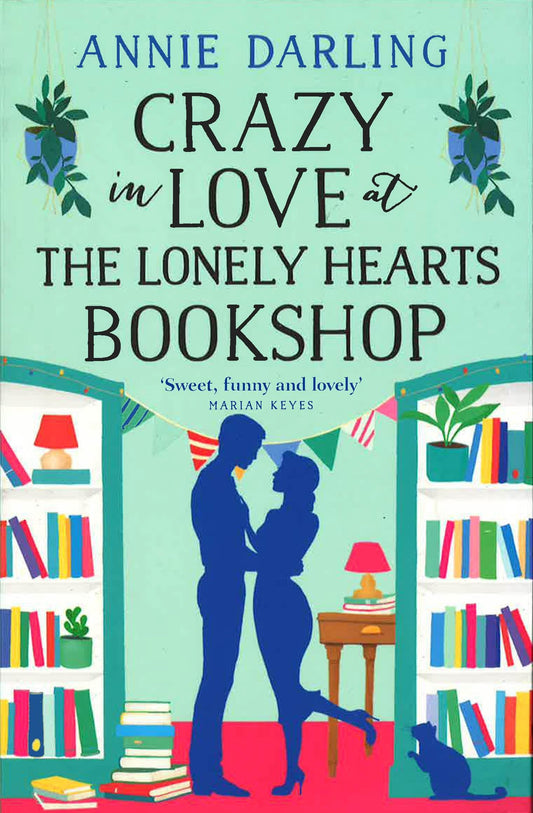 Crazy In Love At The Lonely Hearts Bookshop (Lonely Hearts Bookshop 3)