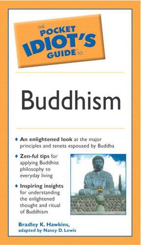 Buddhism (Pocket Idiot's Guide)